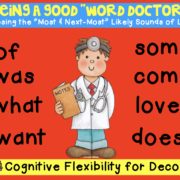 Word Doctor Cognitive Flexibility for Exceptions