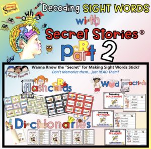Decoding Sight Words with Phonics Secrets Pt 2 
