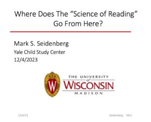 Mark Seidenberg on Science of Reading